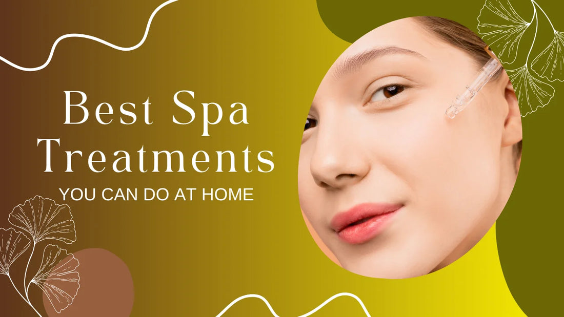 Best spa treatments