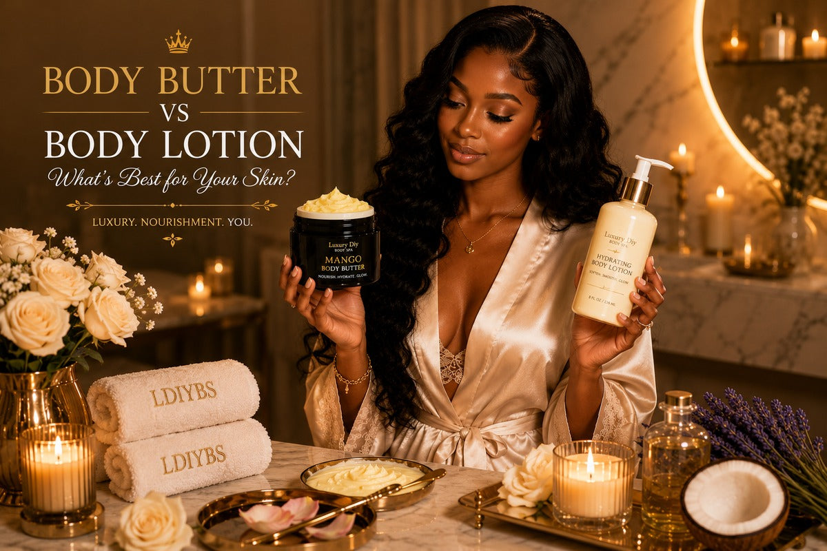 Body Butter vs Lotion: The Ultimate Guide to Luxurious, Hydrated Skin