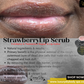 Advertisement for Strawberry Lip Scrub with close-up of lips and product packaging.